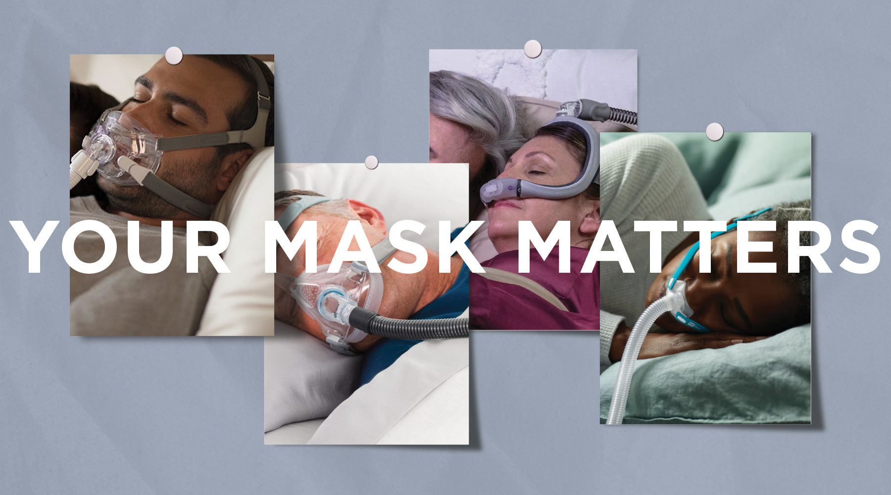 The Key to Effective CPAP Therapy is the Right CPAP Mask – CPAPXchange