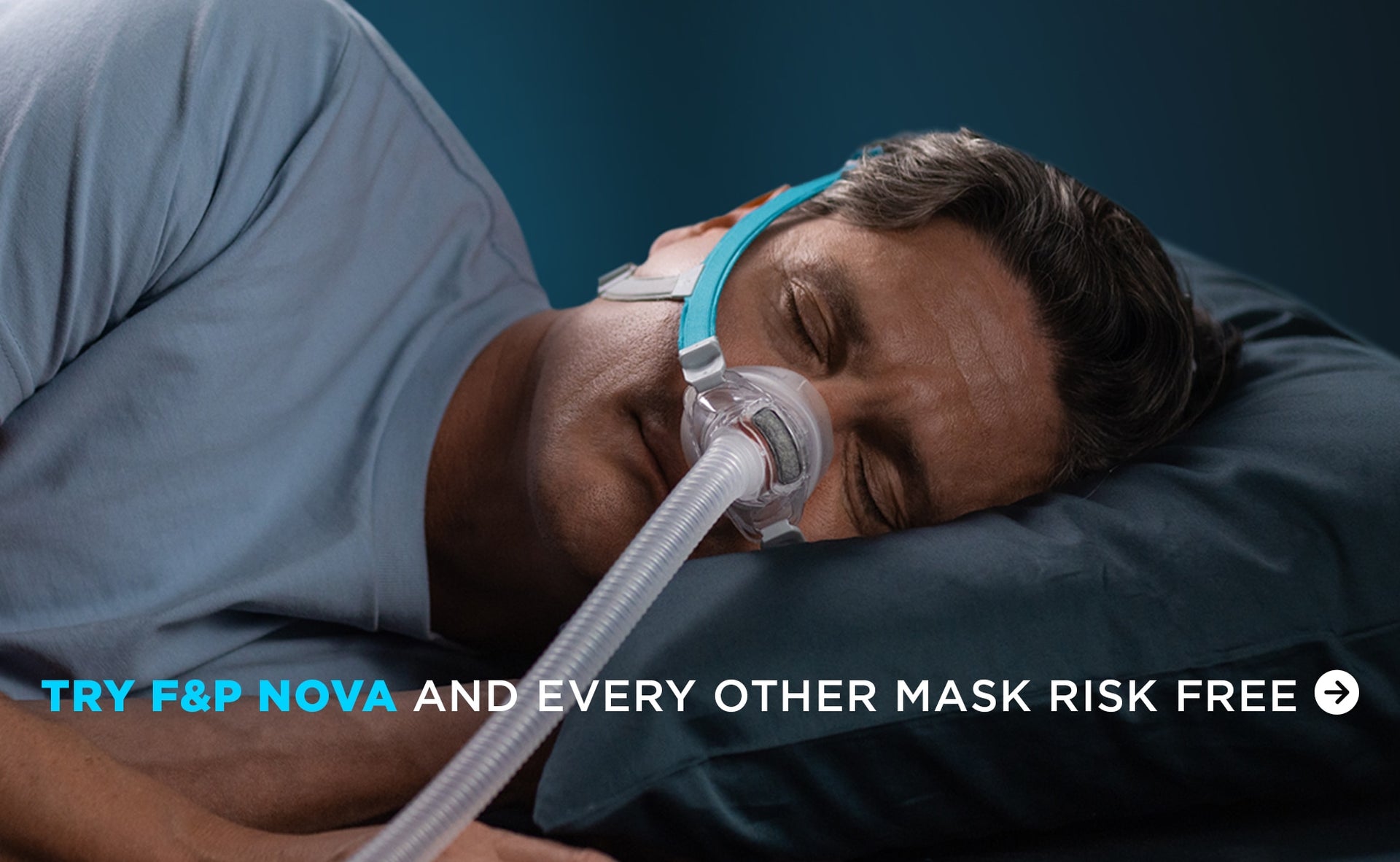 Person using a CPAP mask with text promoting F&P Nova masks